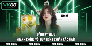 VK88 | Nhà Cái Uy Tín Giải Trí Casino, Thể Thao Top #1 2026