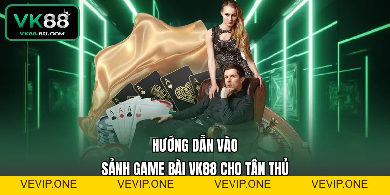 Game Bài VK88 – Sân Chơi Đổi Thưởng Đẳng Cấp Và Uy Tín