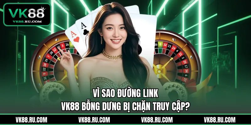 Truy Cập Link VK88 Bị Chặn Và Cách Khắc Phục Nhanh Nhất
